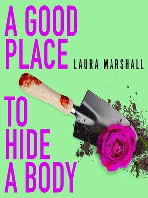 cover image of A Good Place to Hide a Body